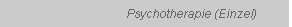 Psychotherapie (Einzel)